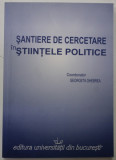 SANTIERE DE CERCETARE IN STIINTELE POLITICE , coordonator GEORGETA GHEBREA , 2010