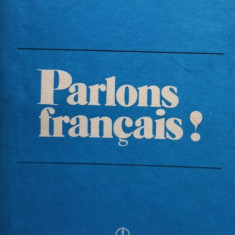 Iulia Hasdeu - Parlons francais (editia 1983)