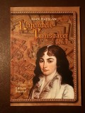 Ioan Hațegan - Legendele Timișoarei (vol. 3 / III - Timișoara &icirc;n veacul al XVIII-lea)