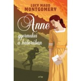 Anne gyermekei a h&aacute;bor&uacute;ban - Lucy Maud Montgomery