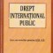 Drept international public. Curs universitar pentru IFR/ID