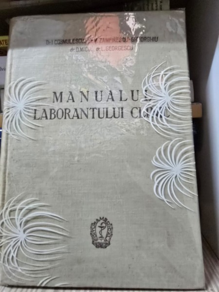 Manualul Laborantului Clinic , Dr. I. Cosmulescu