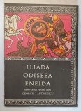 ILIADA, ODISEEA, ENEIDA de GEORGE ANDREESCU, 1970 ,