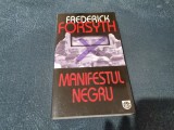 Cumpara ieftin FREDERICK FORSYTH - MANIFESTUL NEGRU