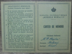 Carte de membru Fundatia Culturala Regala Regele Mihai I/ Bolgrad, Ismail 1943 foto