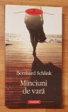 Minciuni de vara de Bernhard Schlink. Biblioteca Polirom