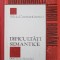 DIFICULTATI SEMANTICE - Silviu Constantinescu