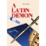 A latin d&eacute;mon - Kate Van Dyke