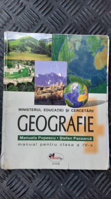 GEOGRAFIE CLASA A IV A - POPESCU , PACEARCA foto