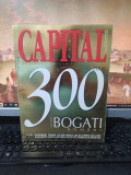 Capital nr. 5, noiembrie 2006 300 cei mai bogați rom&acirc;ni I. Constantin Drăgan 050