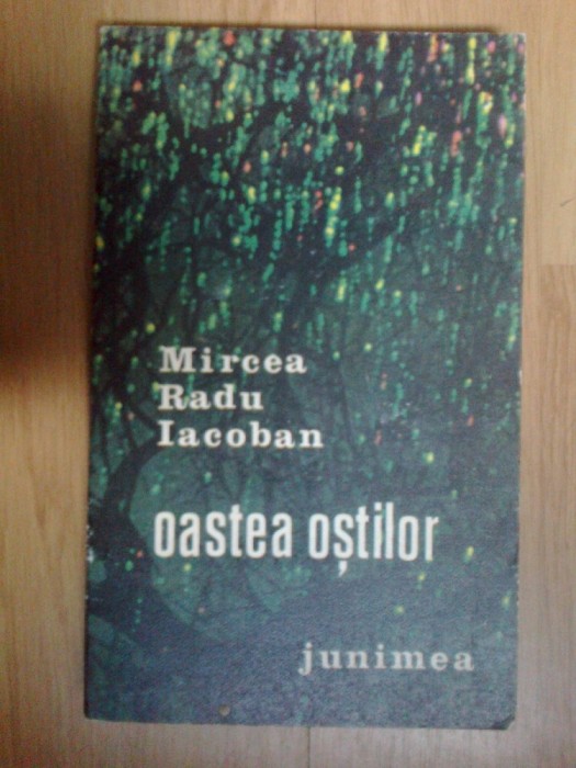 n7 Oastea ostilor - Mircea Radu Iacoban