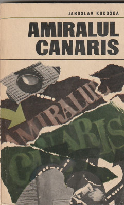 JAROSLAV KOKOSKA - AMIRALUL CANARIS foto