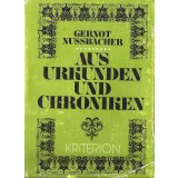 Aus Urkunden und Chroniken. Band 1 - Beitr&auml;ge zur siebenb&uuml;rgischen Heimatkunde