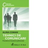 Tehnici de comunicare - Coman Alina