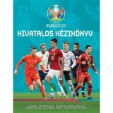 UEFA EURO 2020 &ndash; Hivatalos k&eacute;zik&ouml;nyv - Radnedge, Keir