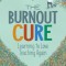 The Burnout Cure: Learning to Love Teaching Again