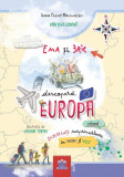 Ema și Eric descoperă Europa (Vol. 1) - Hardcover - Ioana Chicet-Macoveiciuc - Didactica Publishing House
