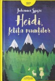 Johanna Spyri - Heidi, fetita muntilor