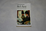 Bel-Ami - Maupassant - Gallimard - 1973 - limba franceza