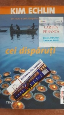 Cei disparuti- Kim Echlin foto