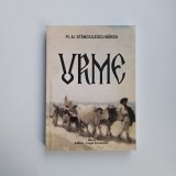 Pr. Al. Stanciulescu Barda, Urme (memorii si articole), Ed. Cuget Romanesc/ Sitech Craiova, 2011, Mehedinti