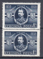ROMANIA 1959 LP 469 CENTENARUL UNIRII TARILOR ROMANE PERECHE SERII MNH