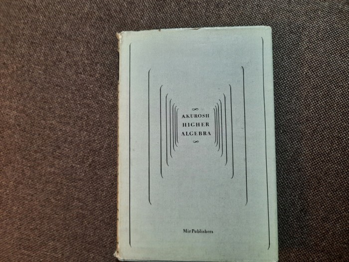 A. Kurosh - Higher algebra 26/3