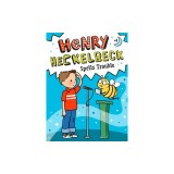 Henry Heckelbeck Spells Trouble, Volume 4