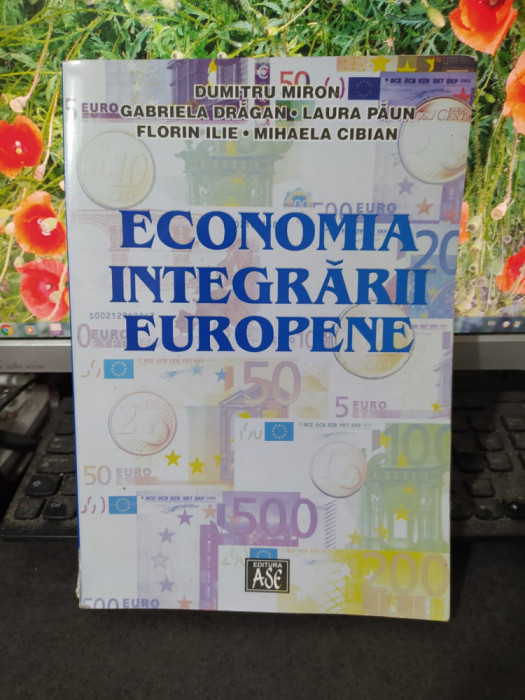 Economia integrării europene, Miron, Drăgan, Păun, Ilie și Cibian, 2002, 132