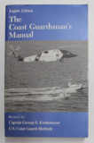 THE COAST GUARDSMAN &#039; S MANUAL , by CAPTAIN GEORGE E. KRIETEMEYER , 1991