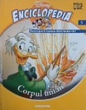 Enciclopedia Disney, vol. 5. Corpul uman