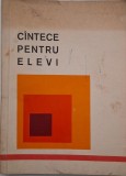Culegere de cantece muncitoresti, revolutionare, patriotice, despre partid, despre tineret