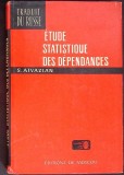 ETUDE STATISTIQUE DES DEPENDANCES-S. AIVAZIAN-360425