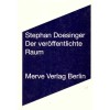 Stephan Doesinger - Der veroffentlichte Raum - 136808