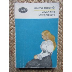 Charlotte Lowenskold - Selma Lagerlof