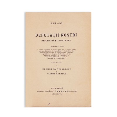 G. D. Nicolescu, Albert Hermely, Deputații noștri, 1896, cu ex-librisul N. Xenopol foto