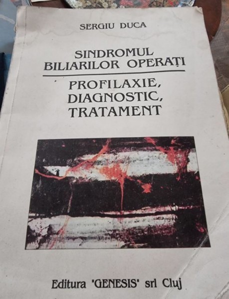 Sergiu Duca - Sindromul Biliarilor Operati