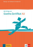 Mit Erfolg zum Goethe-Zertifikat A2 - Paperback brosat - *** - Klett Sprachen