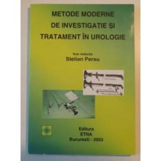 Stelian Persu - Metode moderne de investigatie si tratament in urologie