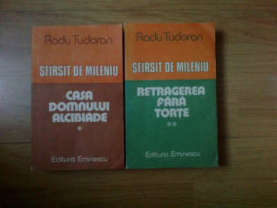 a1 CASA DOMNULUI ALCIBIADE, RETRAGEREA FARA FORTE - TUDORAN , 2 VOLUME foto