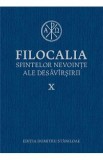 Filocalia 10 Sfintelor nevointe ale desavarsirii