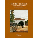 Secret Houses: Living in Menorca