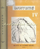 Cumpara ieftin Danubius IV - Muzeul De Istorie Galati - 1970