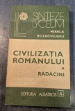 Civilizatia romanului radacini Mirela Roznoveanu cu autograf