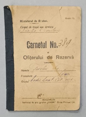 CARNETUL OFITERULUI DE REZERVA , 1925 foto