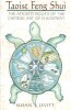 Taoist Feng Shui: The Ancient Roots of the Chinese Art of Placement
