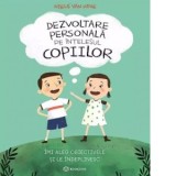 Dezvoltare personala pe intelesul copiilor. Imi aleg obiectivele si le indeplinesc - Niels van Hove