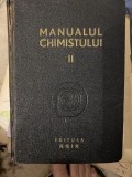 Manualul chimistului (volumul II, partea IV) - Carol Lakner coord. - 1948