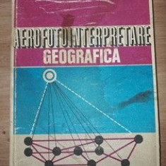 Aerofotointerpretare geografica- Ion Donisa, Mihai Grigore