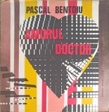 Disc vinil, LP. Amorul Doctor. Dr. Cupid. SET 2 DISCURI VINIL-PASCAL BENTOIU